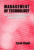 Management of Technology : The Key to Competitiveness and Wealth Creation