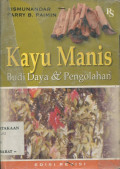 Kayu Manis : Budidaya dan Pengolahan