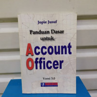 Panduan Dasar untuk Account Officer