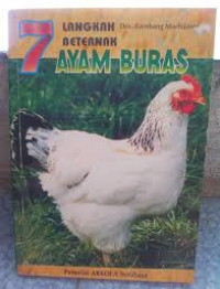 7 Langkah Beternak Ayam Buras