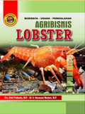 Agribisnis Lobster : Budidaya - Usaha- Pengolahan