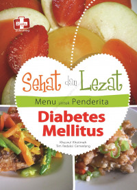 Sehat dan Lezat Menu untuk Penderita Diabetes Mellitus