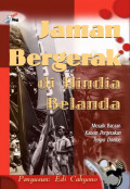 Jaman Bergerak di Hindia Belanda