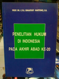 Penelitian Hukum Di Indonesia  Pada Akhir Abad 20