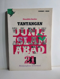 Tantangan Dunia islam Abad 21