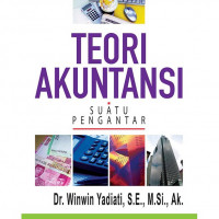 Teori Akuntansi: Suatu Pengantar