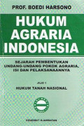 Hukum Agraria Indonesia  Jilid 1 Hukum Tanah Nasional