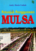 Petumjuk Penggunaan Mulsa