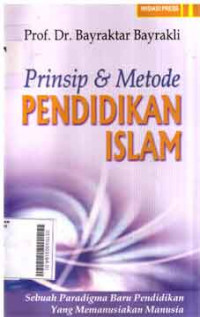 Prinsip & Metode Pendidikan Islam