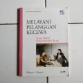 Melayani Pelanggan Kecewa