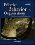 Effective Behavior in Organizations : Cases, Concepts, and Student Experiences