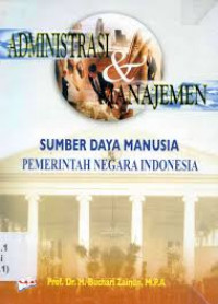 Administrasi & Manajemen Sumber Daya Manusia Pemerintah Negara Indonesia