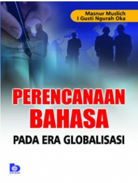 Perencanaan bahasa Pada Era Globalisasi