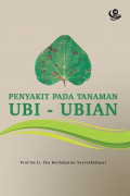 Penyakit Pada Tanaman Ubi-Ubian