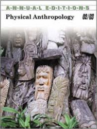 Annual Editions Physical Anthropology 02/03