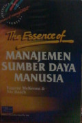 The Essence Of Manajemen Sumber Daya Manusia