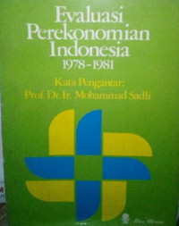 Evaluasi Perekonomian Indonesia 1978-1981