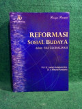 Reformasi Sosial Budaya dalam Era Globalisasi : bunga rampai