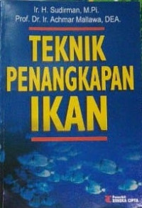 Teknik Penangkapan Ikan