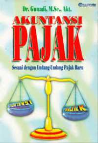 Akuntansi Pajak : Sesuai dengan Undang-Undang Pajak Baru