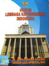 Hukum Lembaga Kepresidenan Indonesia