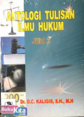 Antologi Tulisan Ilmu Hukum