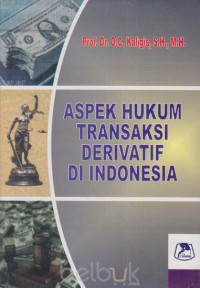 Aspek Hukum Transaksi Derivatif di Indonesia