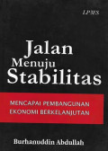 Jalan menuju Stabilitas: Mencapai Pembangunan Ekonomi Berkelanjutan