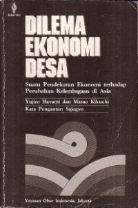 Dilema Ekonomi Desa: Suatu Pendekatan Ekonomi Terhadap Perubahan Kelembagaan di Asia