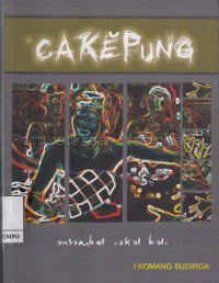 Cakepung: Ansambel Vokal Bali