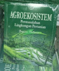 Agroekosistem Permasalahan Lingkungan Pertanian Bagian Pertama