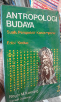 Antropologi Budaya : suatu perspektif kontemporer ; jilid 2