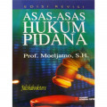 Asas - Asas Hukum Pidana Edisi Revisi