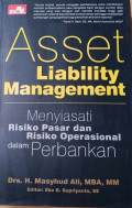 Asset Liability Management: Menyiasati Resiko Pasar dan Resiko Operasional dalam Perbankan