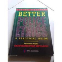 Better Police Ethics A Practical Guide