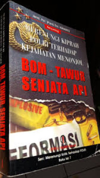 Bom - Tawur Senjata Api