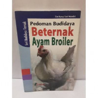 Pedoman Budidaya Beternak Ayam Broiler