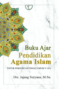 Buku Ajar Agama Islam untuk Perguruan Tinggi Umum