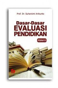 Dasar-Dasar Evaluasi Pendidikan