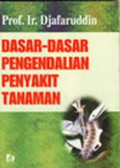 Dasar-dasar Pengendalian Penyakit Tanaman