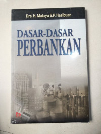 Dasar-Dasar Perbankan