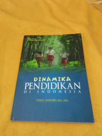 Dinamika Pendidikan di Indonesia