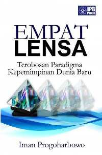 Empat Lensa Terobosan Paradigma Kepemimpinan Dunia Baru