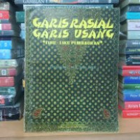 Garis Rasial, Garis Usang : lika-liku pembauran