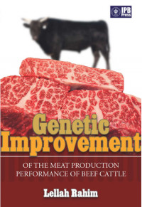 Genetic Improvement of The Meat Production Performance of Beef Cattle