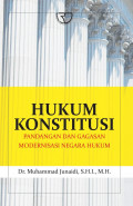 Hukum Konstitusi : Pandangan dan Gagsan Modernisasi Negara Hukum