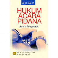 Hukum Acara Pidana : Suatu Pengantar