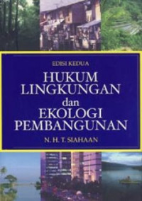 Hukum Lingkungan dan Ekologi Pembangunan