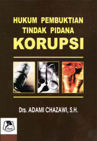 Hukum Pembuktian Tindak Pidana Korupsi