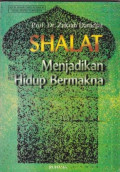 Shalat Menjadikan Hidup Bermakna